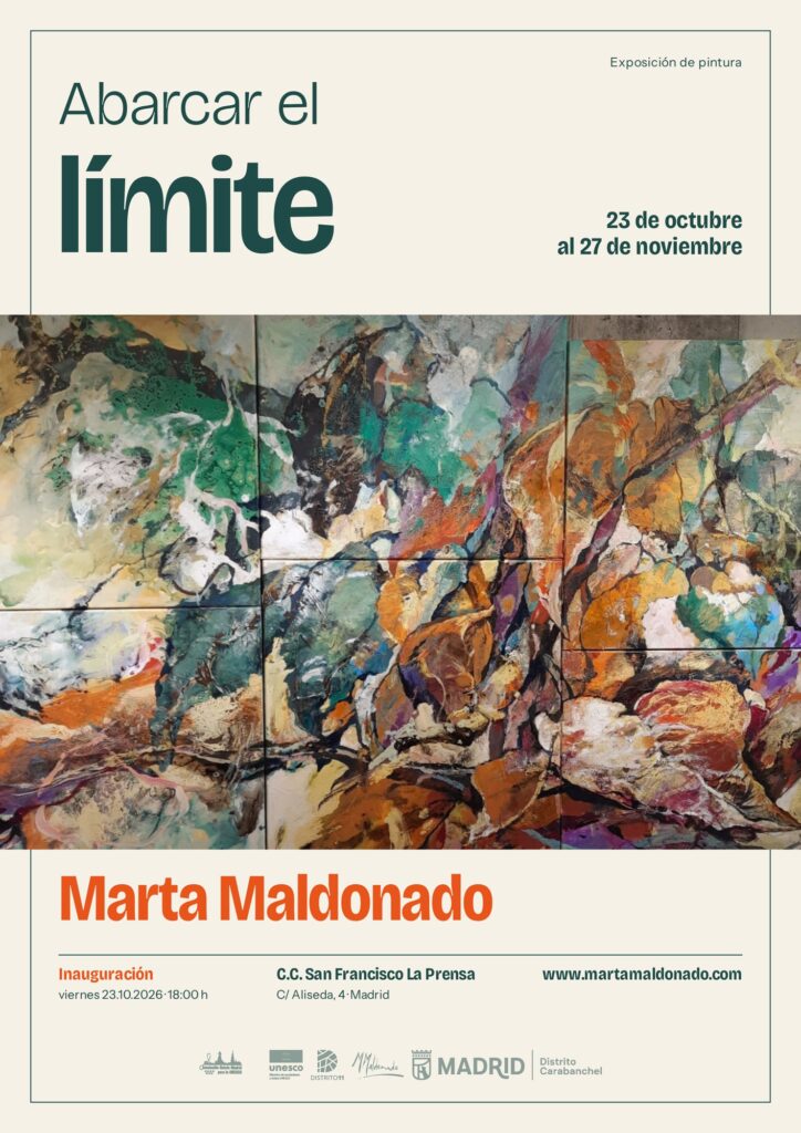 Cartel de la exposición «Abarcar el límite» de Marta Maldonado, C.C. San Francisco La Prensa, Madrid, 2026